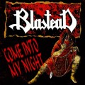 Buy Blastead - Come Into My Night Mp3 Download