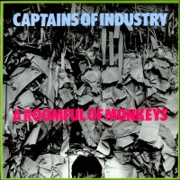 Purchase Captains Of Industry - A Roomful Of Monkeys (Vinyl)