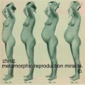 Buy Christ. - Metamorphic Reproduction Miracle Mp3 Download