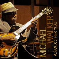 Purchase Michael Walker - A Smoother You