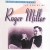Buy Roger Miller - King Of The Road: The Genius Of Roger Miller CD1 Mp3 Download