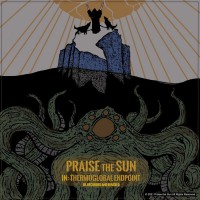 Purchase Praise The Sun - In: Thermoglobal Endpoint (Remastered 2021)