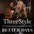 Buy Threestyle - Better Days (Feat. Magdalena Chovancova & Robert Fertl) (CDS) Mp3 Download
