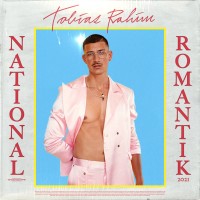 Purchase Tobias Rahim - National Romantik 2021