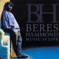 Purchase Beres Hammond - Music Is Life