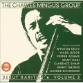 Buy Charles Mingus - Debut Rarities Vol. 3 Mp3 Download