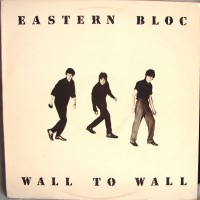 Purchase Eastern Bloc - Wall To Wall (EP) (Vinyl)