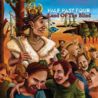 Purchase Half Past Four - Land Of The Blind