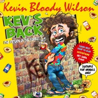 Purchase Kevin Bloody Wilson - Kev's Back (The Return Of The Yobbo) (Vinyl)