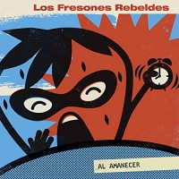 Purchase Los Fresones Rebeldes - Al Amanecer (VLS)
