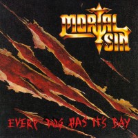 Purchase Mortal Sin - Every Dog Has It's Day