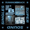 Buy Running Back - This Is The Sound Of B (Biesmans Remixes) Mp3 Download