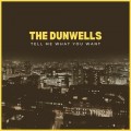 Buy The Dunwells - Tell Me What You Want Mp3 Download