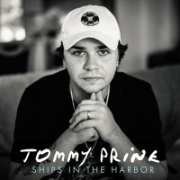Purchase Tommy Prine - Ships In The Harbor (CDS)