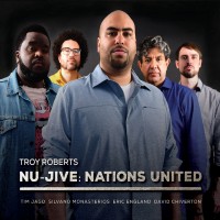 Purchase Troy Roberts - Nu-Jive: Nations United