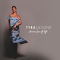 Buy Tyra Levone - Chronicles Of Life Mp3 Download