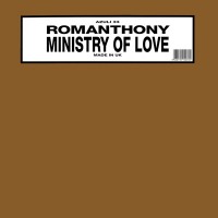 Purchase Romanthony - Ministry Of Love (VLS)
