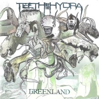 Purchase Teeth Of The Hydra - Greenland