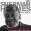 Buy The Sherman Holmes Project - The Richmond Sessions Mp3 Download