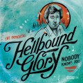 Buy Hellbound Glory - The Immortal Hellbound Glory: Nobody Knows You Mp3 Download