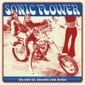 Buy Sonic Flower - Me And My Bellbottom Blues Mp3 Download