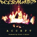 Buy Aggravated - Accept Mp3 Download