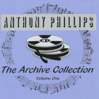 Purchase Anthony Phillips - The Archive Collection Vol. 1 CD1