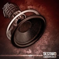 Purchase Destroid - Loudspeaker
