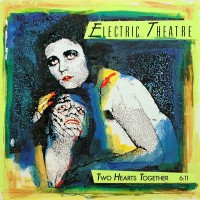 Purchase Electric Theatre - Two Hearts Together (EP) (Vinyl)