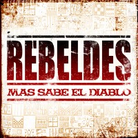 Purchase Los Rebeldes - Mas Sabe El Diablo