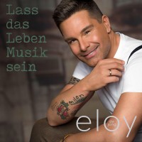 Purchase Eloy De Jong - Lass Das Leben Musik Sein