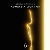 Purchase Lonely In The Rain - Always A Light On (Deluxe Edition)