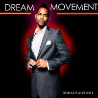 Purchase Donald Alford II - Dream Movement