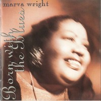 Purchase Marva Wright - Born With The Blues