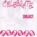 Buy Subject - Celebrate (Vinyl) Mp3 Download