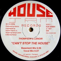 Purchase Thompson & Lenoir - Can't Stop The House (Vinyl)