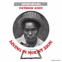 Purchase Patrick Andy & Yabby You - Living In Mount Zion