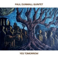 Purchase Paul Dunmall - Yes Tomorrow