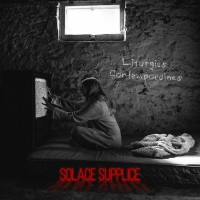 Purchase Solace Supplice - Liturgies Contemporaines