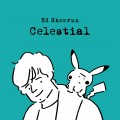 Buy Ed Sheeran - Celestial (CDS) Mp3 Download