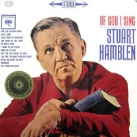 Purchase Stuart Hamblen - Of God I Sing (Vinyl)