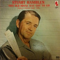 Purchase Stuart Hamblen - This Old House Has Got To Go (There's A Freeway Comin' Thru) (Vinyl)