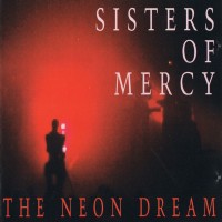 Purchase The Sisters of Mercy - The Neon Dream