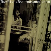 Purchase The Williams Brothers - Harmony Hotel