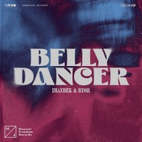 Purchase Imanbek & Byor - Belly Dancer (CDS)