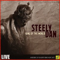 Purchase Steely Dan - King Of The World (Live)