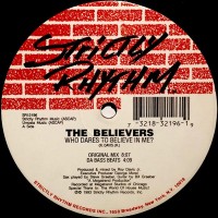 Purchase The Believers - Who Dares To Believe In Me (Vinyl)