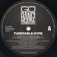 Purchase Turntable Hype - I'll Bass You & Turntable Hype (Vinyl)