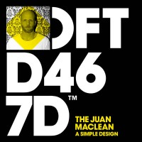 Purchase The Juan MacLean - A Simple Design