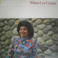 Purchase Wilma Lee Cooper - Wilma Lee Cooper (Vinyl)